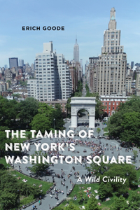 Taming of New York's Washington Square
