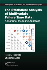 Statistical Analysis of Multivariate Failure Time Data: A Marginal Modeling Approach