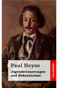 Jugenderinnerungen und Bekenntnisse