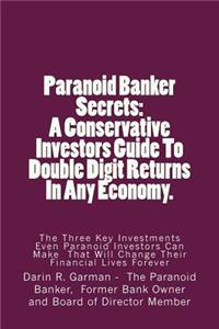 Paranoid Banker Secrets