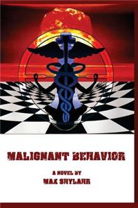 Malignant Behavior