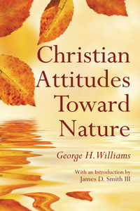 Christian Attitudes Toward Nature