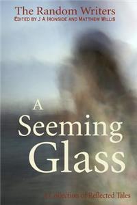 Seeming Glass