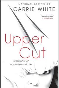 Upper Cut: Highlights of My Hollywood Life