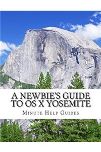 Newbie's Guide to OS X Yosemite