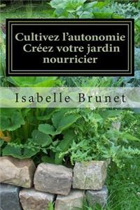 Cultivez l'autonomie