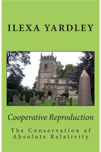 Cooperative Reproduction