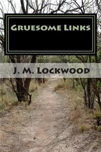 Gruesome Links