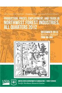 Production, Prices, Employment, and Trade in Northwest Forest