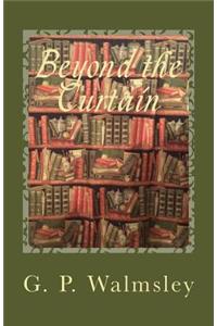 Beyond the Curtain