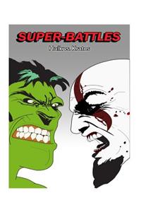 Super-Battles