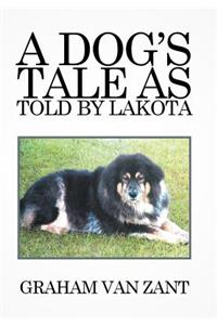 Dog's Tale as Told by Lakota