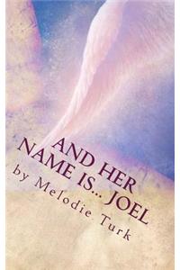 And Her Name Is... Joel