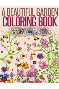Beautiful Garden Coloring Book