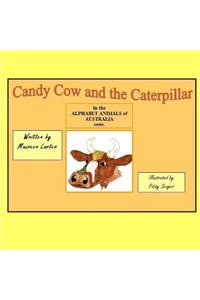 Candy Cow and the Caterpillar