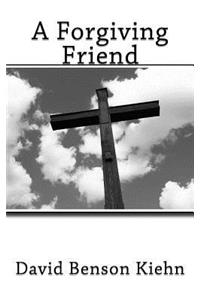 Forgiving Friend