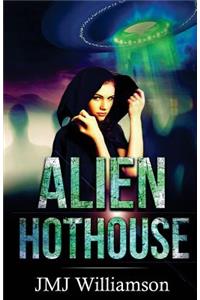 Alien Hothouse