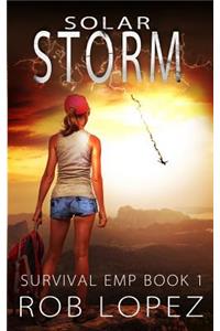 Solar Storm