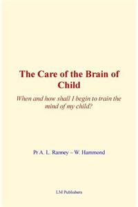 The Care of Brain of Child