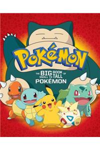 The Big Book of Small to Tall Pokémon (Pokémon)