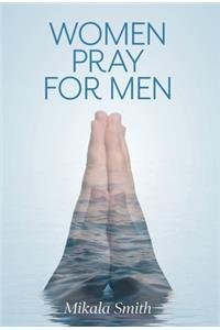 Women Pray for Men