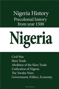 Nigeria History, Precolonial History from year 1500