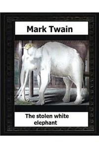 stolen white elephant, etc. (1882) by