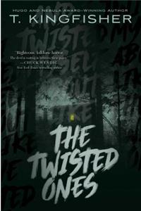 The Twisted Ones