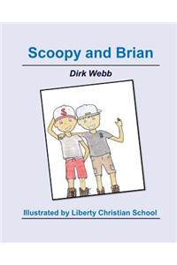 Scoopy and Brian