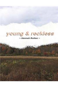 Young and Reckless