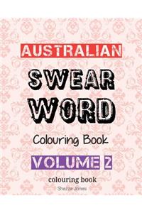 Australian Swear Word Colouring Book - Volume 2