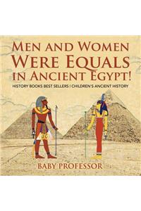 Men and Women Were Equals in Ancient Egypt! History Books Best Sellers Children's Ancient History