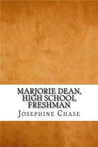 Marjorie Dean, High School Freshman