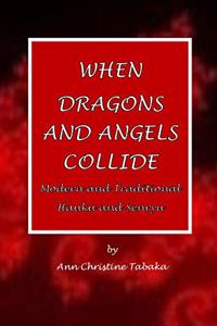 When Dragons and Angels Collide
