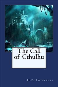 The Call of Cthulhu