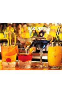 Best 50 Bar Drinks