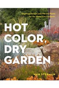 Hot Color, Dry Garden