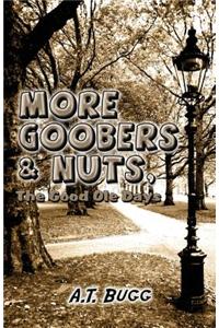 More Goobers & Nuts, the Good OLE Days