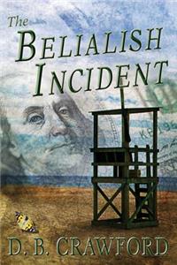The Belialish Incident