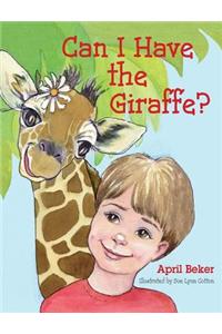 Can I Have the Giraffe?