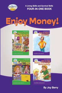 Living Skills and Survival Skills Four-in-One Book - Enjoy Money!