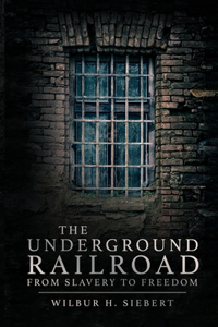 The Underground Railroad