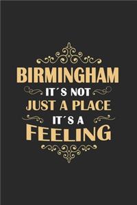 Birmingham Its not just a place its a feeling