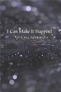 I Can Make It Happen！