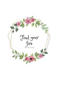 Find your fire - Floral Composition White