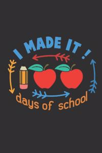 I Made It ! 100 Days of School