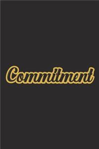 Commitment