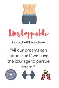 Unstoppable Exercise_Food & Fitness Journal - Made In USA - Food Journal - Gift for Women - Fitness Planner