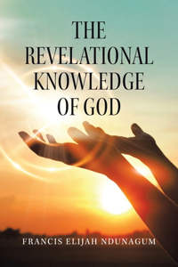 Revelational Knowledge of God