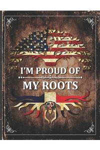 Im Proud of My Roots